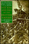 The Rise and Fall of the British Empire